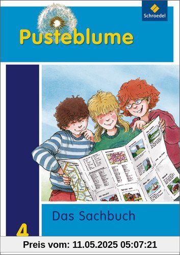 Pusteblume. Das Sachbuch - Ausgabe 2011 für Rheinland-Pfalz: Schülerband 4