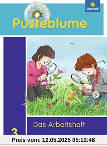 Pusteblume. Das Sachbuch - Ausgabe 2011 für Sachsen-Anhalt: Arbeitsheft 3 + FIT MIT Pusteblume. Das Sachbuch - Ausgabe 2011 für Sachsen-Anhalt: Arbeitsheft 3 + FIT MIT
