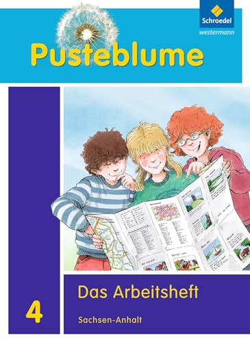 Pusteblume. Das Sachbuch - Ausgabe 2011 für Sachsen-Anhalt: Arbeitsheft 4 + FIT MIT von Schroedel Verlag GmbH