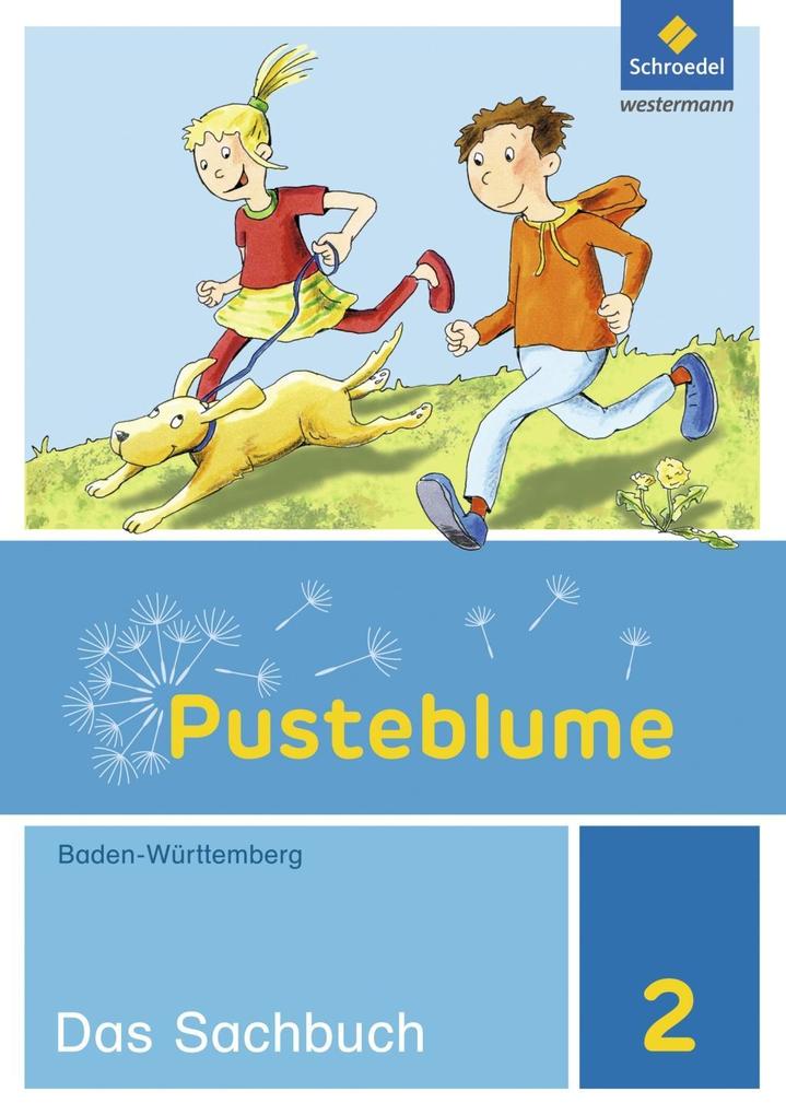 Pusteblume. Das Sachbuch - Ausgabe 2016 für Baden-Württemberg von Schroedel