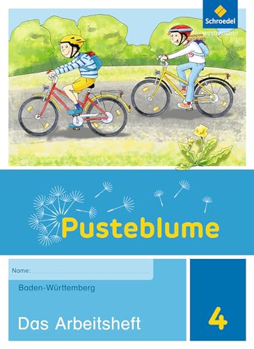Pusteblume. Sachunterricht - Ausgabe 2016 für Baden-Württemberg: Arbeitsheft 4 von Schroedel Verlag GmbH