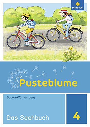 Pusteblume. Sachunterricht - Ausgabe 2016 für Baden-Württemberg: Schülerband 4