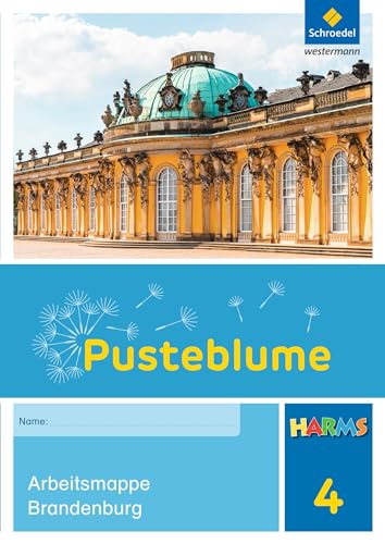 Pusteblume. Sachunterricht - Ausgabe 2016 für Berlin und Brandenburg: Harms Arbeitsmappe 4 Brandenburg von Westermann Bildungsmedien Verlag GmbH