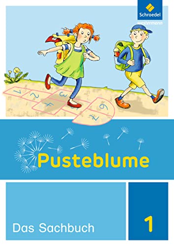 Pusteblume. Sachunterricht - Ausgabe 2017 für Niedersachsen, Hessen, Rheinland-Pfalz, Saarland und Schleswig-Holstein: Arbeitsheft 1 von Schroedel Verlag GmbH