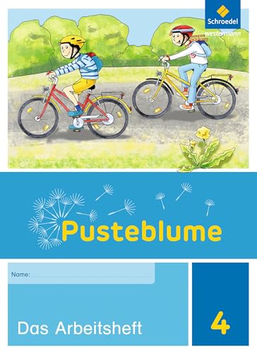 Pusteblume.Sachunterricht - Ausgabe 2017 für Rheinland-Pfalz: Arbeitsheft 4 (Pusteblume. Sachunterricht: Ausgabe 2017 für Niedersachsen, Hessen, Rheinland-Pfalz, Saarland und Schleswig-Holstein) von Westermann Bildungsmedien Verlag GmbH