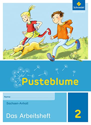 Pusteblume. Sachunterricht - Ausgabe 2017 für Sachsen-Anhalt: Arbeitsheft 2 von Westermann Bildungsmedien Verlag GmbH