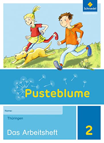 Pusteblume. Sachunterricht - Ausgabe 2017 für Thüringen: Arbeitsheft 2