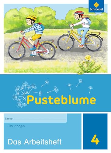 Pusteblume. Sachunterricht - Ausgabe 2017 für Thüringen: Arbeitsheft 4 von Schroedel Verlag GmbH