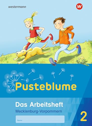 Pusteblume. Sachunterricht - Ausgabe 2020 für Mecklenburg-Vorpommern: Arbeitsheft 2 Pusteblume. Sachunterricht - Ausgabe 2020 für Mecklenburg-Vorpommern: Arbeitsheft 2