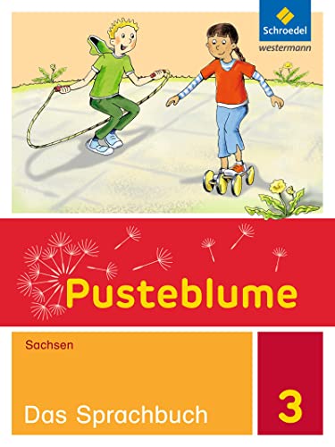 Pusteblume. Das Sprachbuch - Ausgabe 2017 für Sachsen: Schülerband 3