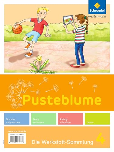 Pusteblume. Die Werkstatt-Sammlung - Ausgabe 2016: Werkstatt-Sammlung 4 von Schroedel Verlag GmbH