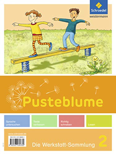Pusteblume. Die Werkstatt-Sammlung - Ausgabe 2016: Werkstatt-Sammlung 2