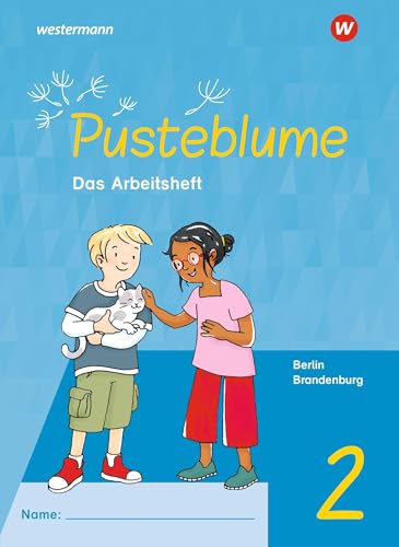 Pusteblume. Sachunterricht 2. Arbeitsheft. Für Berlin und Brandenburg: Ausgabe 2023 von Westermann Schulbuch