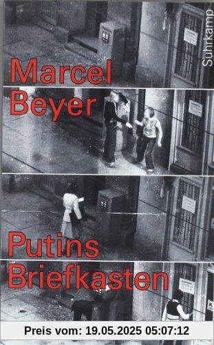 Putins Briefkasten: Acht Recherchen (suhrkamp taschenbuch)