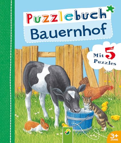 Puzzlebuch Bauernhof: Mit 5 Puzzles von Schwager & Steinlein Verlag GmbH