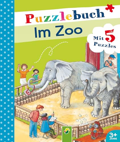 Puzzlebuch Im Zoo: Mit 5 Puzzles von Schwager & Steinlein Verlag GmbH