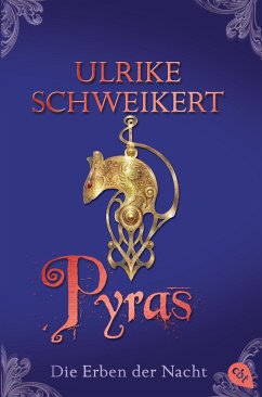 Pyras / Die Erben der Nacht Bd.3 von cbt