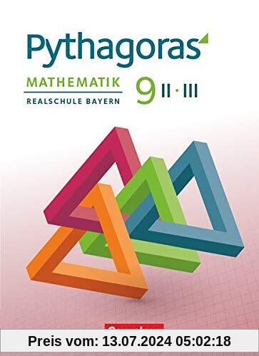Pythagoras - Realschule Bayern - 9. Jahrgangsstufe (WPF II/III): Schülerbuch