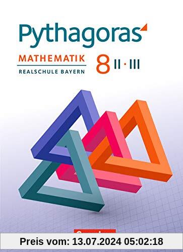 Pythagoras - Realschule Bayern: 8. Jahrgangsstufe (WPF II/III) - Schülerbuch