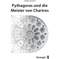 Pythagoras und die Meister von Chartres