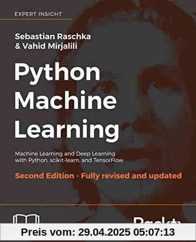 Python Machine Learning - Second Edition: Machine Learning and Deep Learning with Python, scikit-learn, and TensorFlow (English Edition)