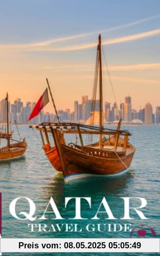 QATAR: Travel Guide