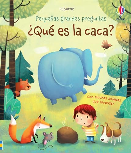 QUE ES LA CACA (Pequeñas grandes preguntas) von Usborne