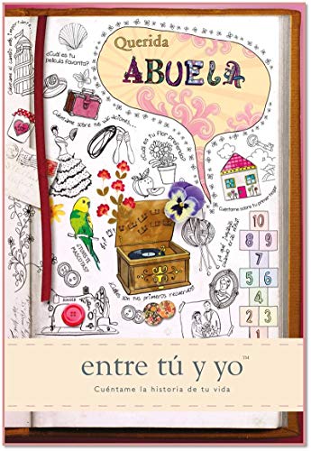 QUERIDA ABUELA: Entre Tu y Yo (Cuentame la Historia de Tu Vida) von -99999