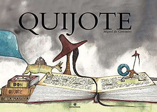 Quijote. Ediz. a colori Quijote. Ediz. a colori