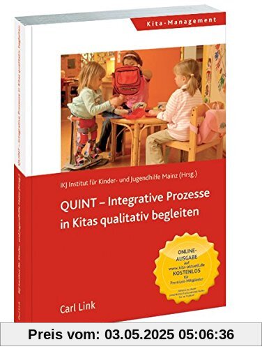 QUINT Integrative Prozesse in Kitas qualitativ begleiten