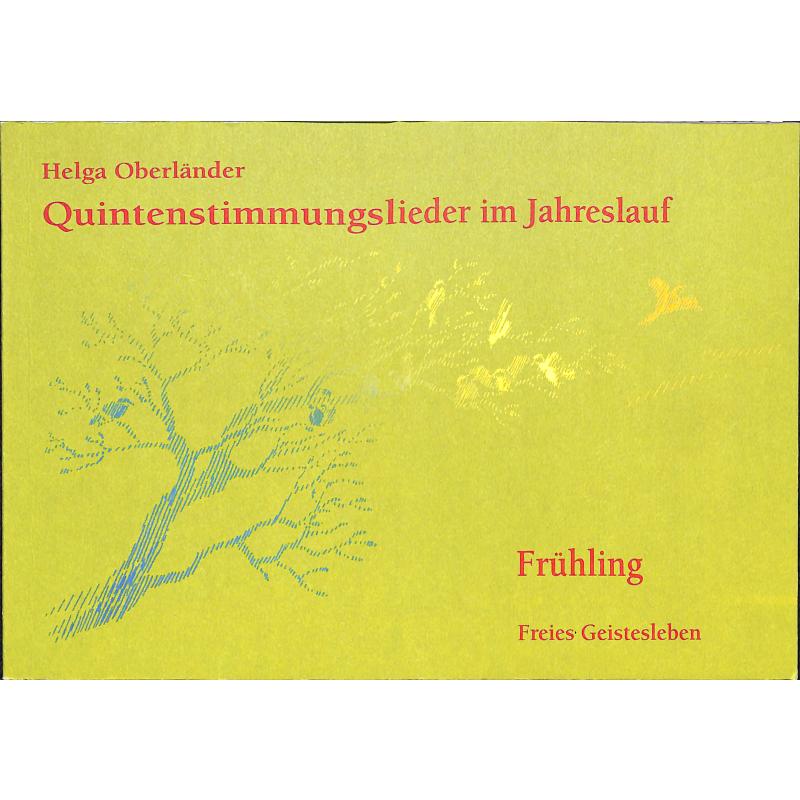 Quintenstimmungslieder im Jahreslauf - Frühling