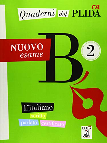 Quaderni del PLIDA B2 – Nuovo esame: L’italiano scritto parlato certificato / Übungsbuch mit Audiodateien als Download von Hueber Verlag