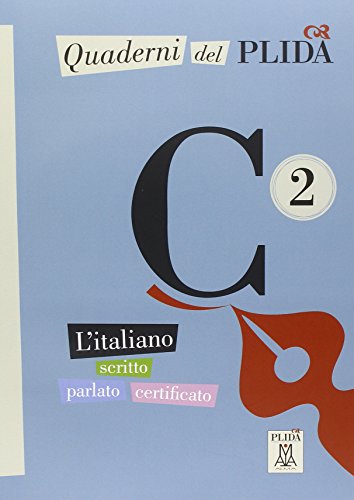 Quaderni del PLIDA C2: L’italiano scritto parlato certificato / Übungsbuch mit Audio-CD