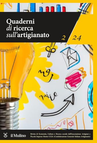 Quaderni di ricerca sull'artigianato (2024) (Vol. 2) von Il Mulino