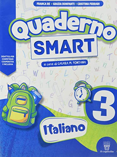 Quaderno Smart. Italiano. Per la Scuola elementare (Vol. 3) von Il Capitello