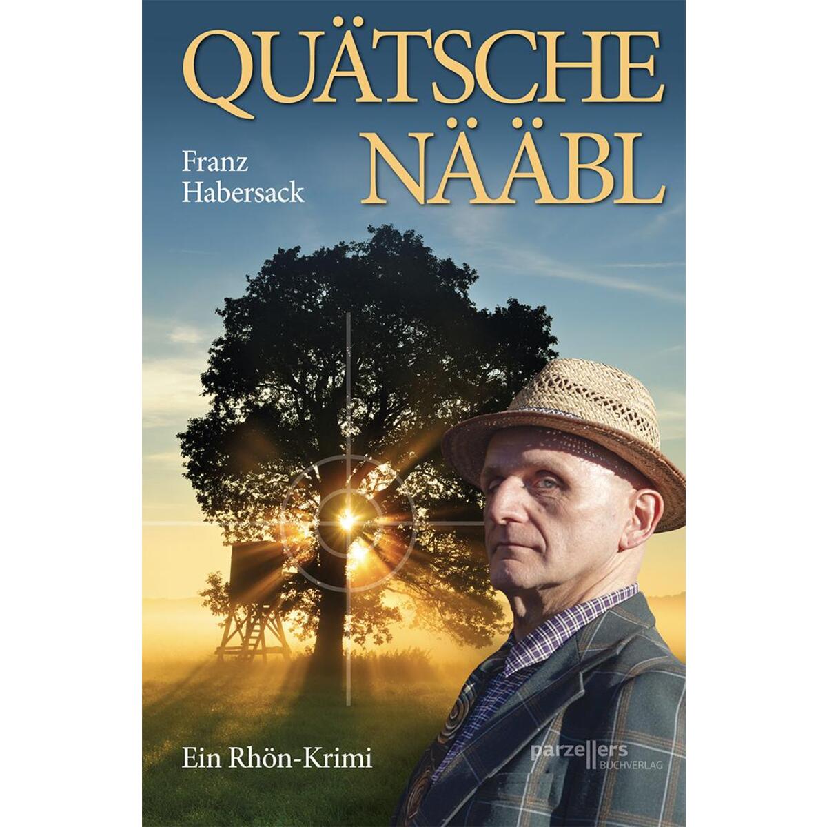Quätschenääbl von Parzellers Buchverlag
