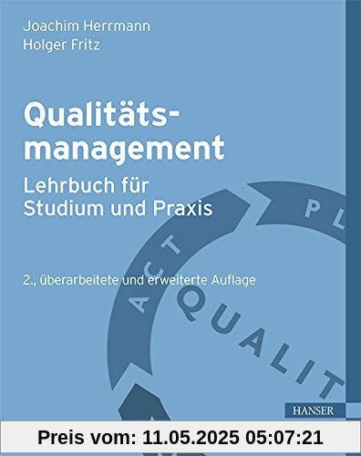 Qualitätsmanagement - Lehrbuch für Studium und Praxis