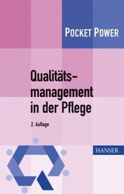 Qualitätsmanagement in der Pflege, m. 1 Buch, m. 1 E-Book von Hanser Fachbuchverlag