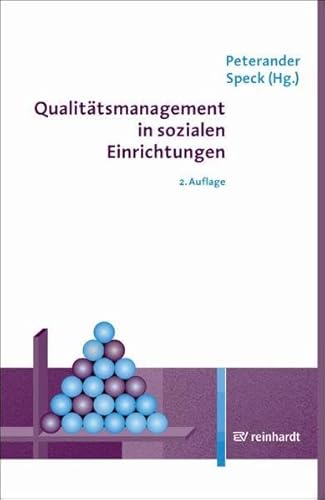 Qualitätsmanagement in sozialen Einrichtungen