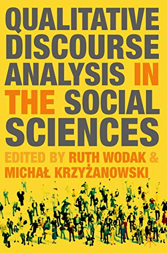 Qualitative Discourse Analysis in the Social Sciences Qualitative Discourse Analysis in the Social Sciences von Red Globe Press