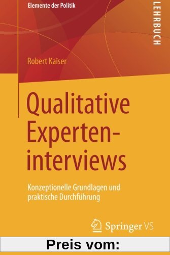 Qualitative Experteninterviews (Elemente der Politik)