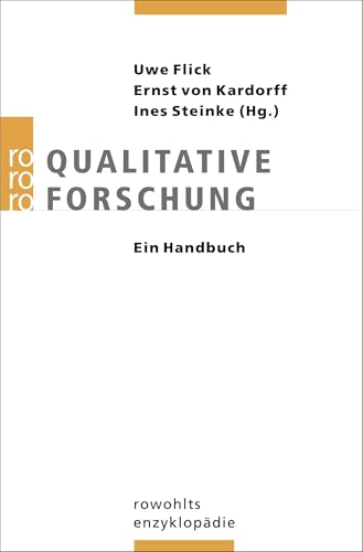 Qualitative Forschung: Ein Handbuch