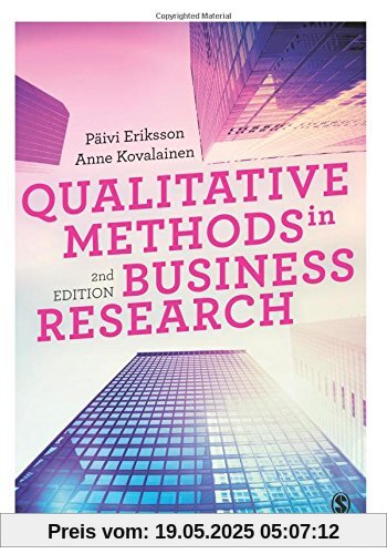 Qualitative Methods in Business Research (Introducing Qualitative Methods series)