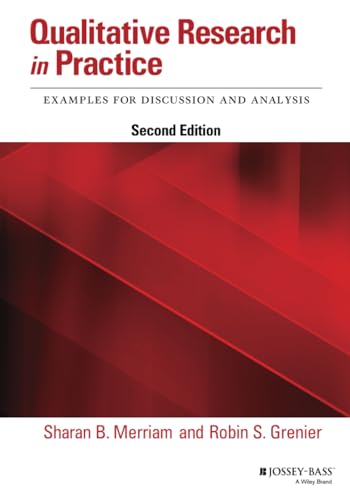 Qualitative Research in Practice: Examples for Discussion and Analysis von JOSSEY-BASS