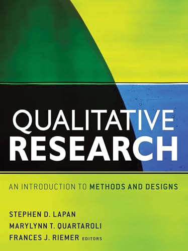 Qualitative Research: An Introduction to Methods and Designs (Research Methods for the Social Sciences) von JOSSEY-BASS