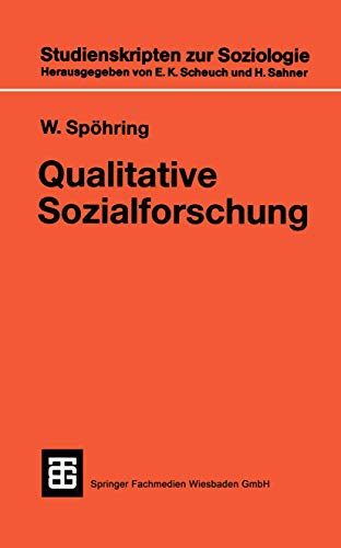 Qualitative Sozialforschung (Studienskripten zur Soziologie, Band 133) von VS Verlag für Sozialwissenschaften
