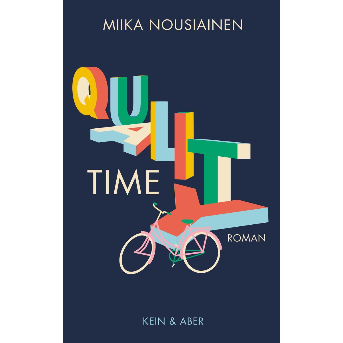 Quality Time von Kein + Aber