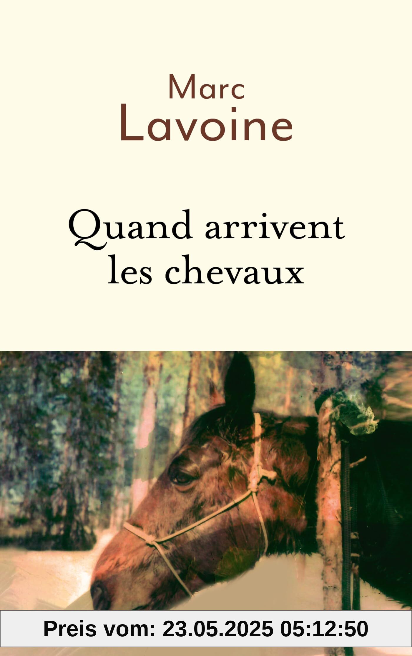 Quand arrivent les chevaux