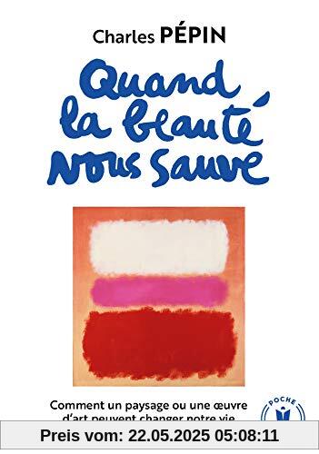 Quand la beaute nous sauve