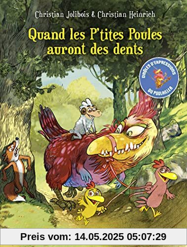 Quand les p'tites poules auront des dents